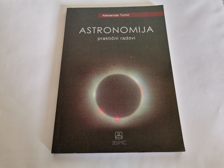 Astronomija - praktični radovi, Aleksandar Tomić