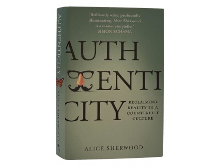 Authenticity - Alice Sherwood