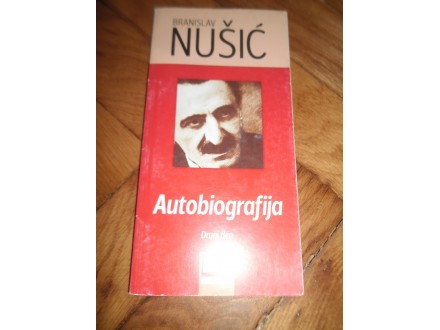 Autobiografija (2 deo) - Branislav Nusic