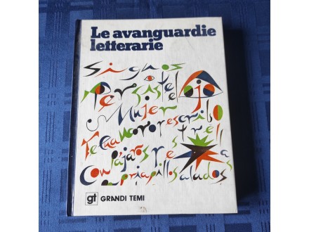 Avangarda: Le avanguardie litterarie