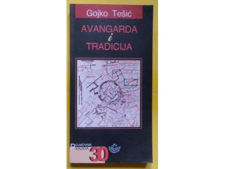 Avangarda i tradicija  Gojko Tešić