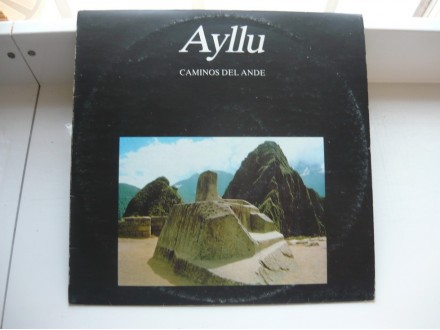 Ayllu - Caminos Del Ande