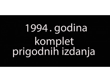 BA- PRIGODNA IZDANJA - KOMPLET ZA 1994 - POVOLJNO