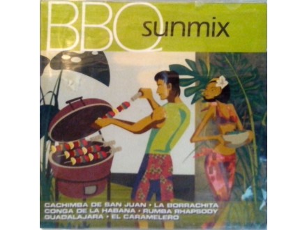 BBQ - SUNMIX