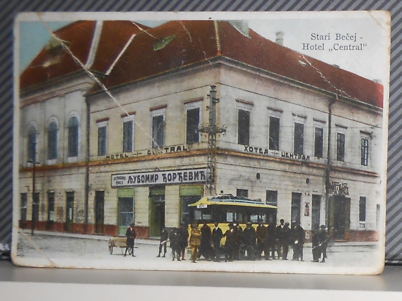 BEČEJ- HOTEL CENTRAL 1920-1930  ( II-43 )