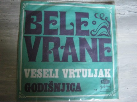 BELE VRANE - Veseli vrtuljak/Godisnjica