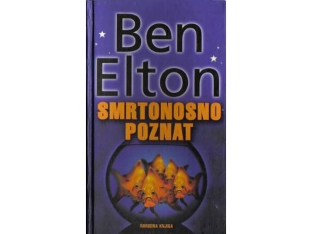 BEN ELTON - Smrtonosno poznat