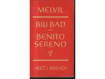 BILI BAD-BENITO SERENO-HERMAN MELVIL