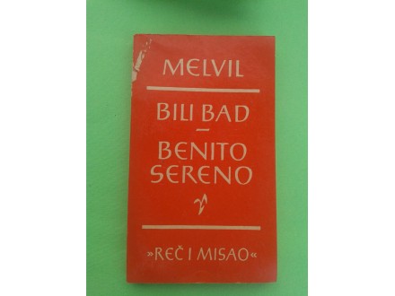 BILI BAD ~ BENITO SERENO - Herman Melvil