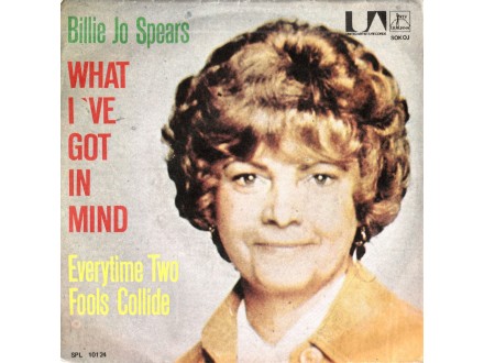 BILLIE JO SPEARS - What  ve Got In Mind