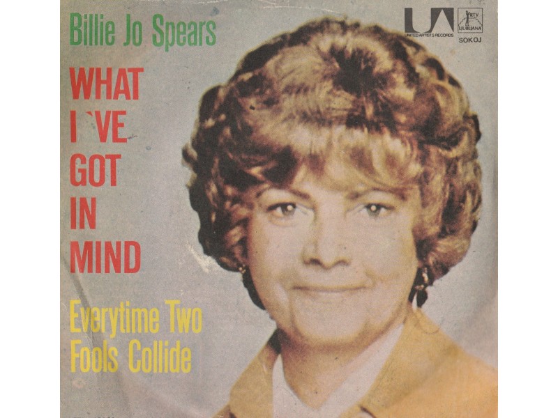 BILLY JOE SPEARS - What I`ve Got In Mind