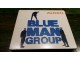 BLUE MAN GROUP - AUDIO slika 1