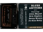 BLUES ANYTIME VOL.1 - ..J.Mayall.E.Clapton.Savoy Brown.