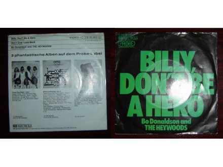 BO DONALDSON and THE HEYWOODS - Billy, Dont ... (singl)
