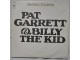 BOB  DYLAN  -  PAT GARRETT &;; BILLY  THE  KID slika 1