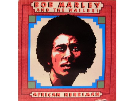 BOB MARLEY &; THE WAILERS - AFRICAN HERBSMAN