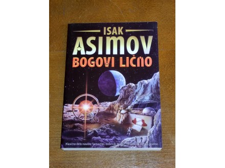 BOGOVI LIČNO - Isak Asimov