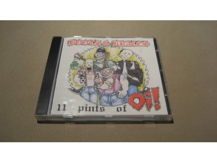 BOOTS &; BRACES - 11 PINTS OF OI!   CD