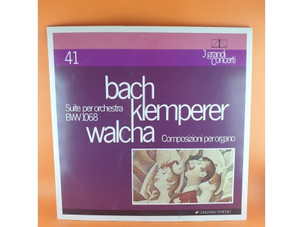 Bach*, Klemperer*, Walcha* ‎– Suite Per Orchestra BWV 1