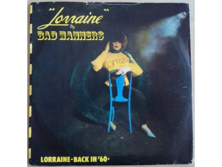 Bad Manners ‎– Lorraine / Back In `60