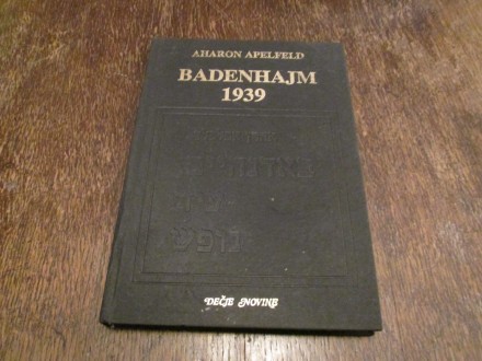 Badenhajm 1939 - A. Apelfeld