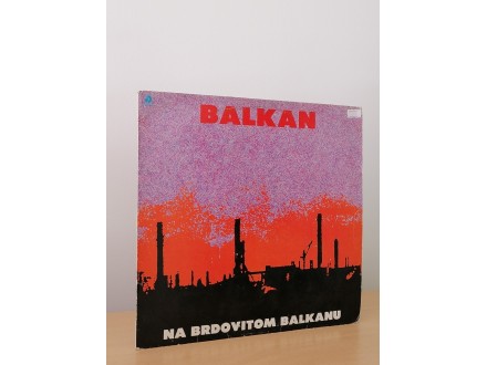 Balkan – Na Brdovitom Balkanu
