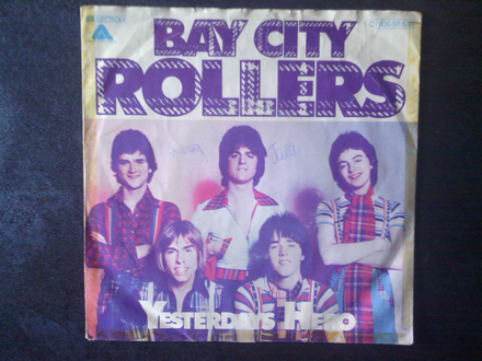 Bay City Rollers ‎– Yesterdays Hero
