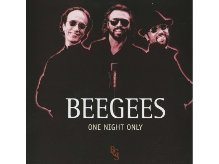 Bee Gees ‎– One Night Only  HDCD NEOTPAKOVAN