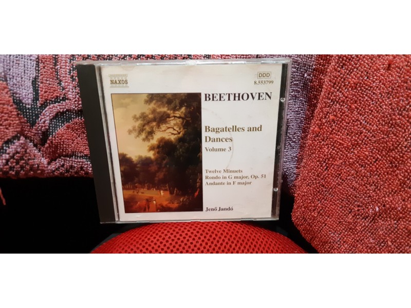 Beethoven - Bagatelles And Dances Volume 3