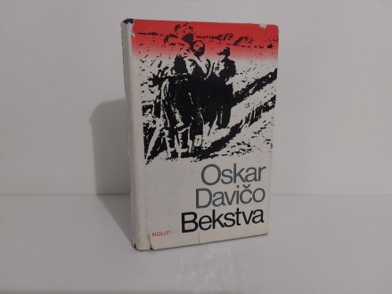 Bekstva - Oskar Davičo