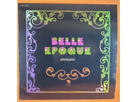 Belle Epoque ‎– Bamalama, LP, Italy