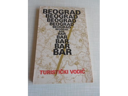 Beograd - Bar pruga 1976. - turistički vodič