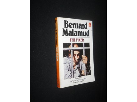Bernard Malamud THE FIXER