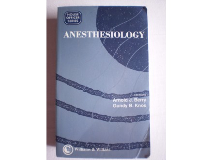Berry - Knos: ANESTHESIOLOGY