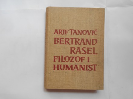 Bertrand Rasel, filozof i humanist, Arif Tanović, VM sa