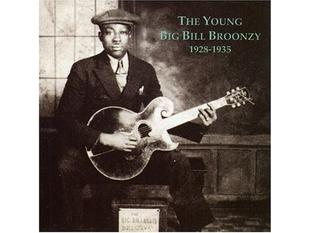 Big Bill Broonzy ‎– Young Big Bill Broonzy 1928-1935