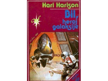 Bil Heroj Galaksije  - Hari Harison