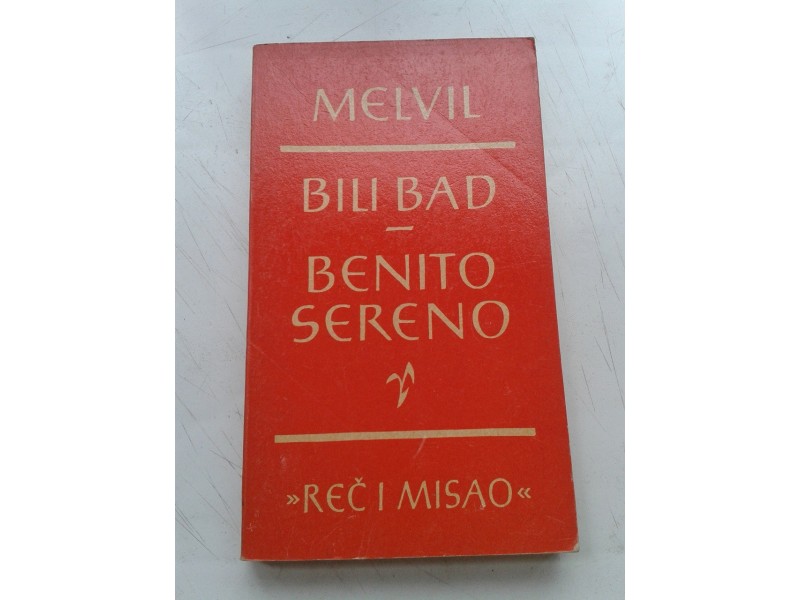 Bili Bad, Benito Sereno - Herman Melvil