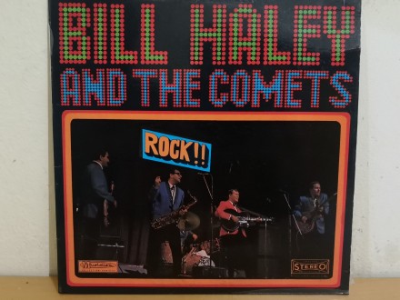 Bill Haley and The Comets: Rock! Rock! Rock!