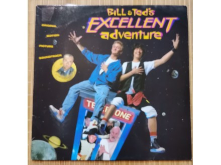 Bill&;Ted`s Excellent Adventure-Original Motion Picture