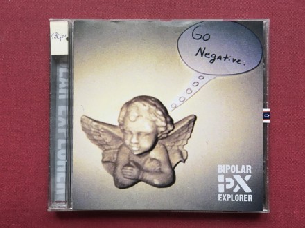 Bipolar Explorer - GO NEGATIVE   2005