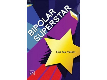 Bipolar Superstar - Stig Mas Andešen