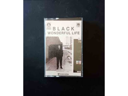 Black-Wonderful Life Kaseta (1987)