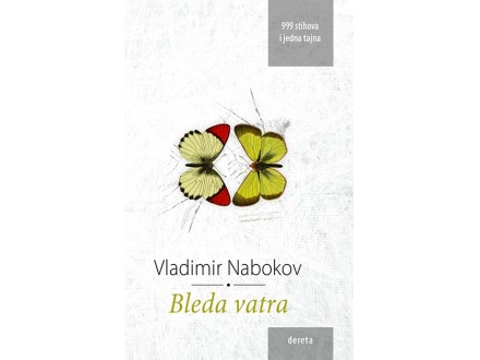 Bleda vatra - 999 stihova i jedna tajna - Vladimir Nabokov