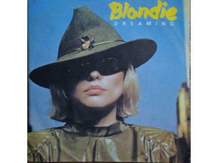 Blondie-Dreaming/Sound Sleep Singl SP (1979)