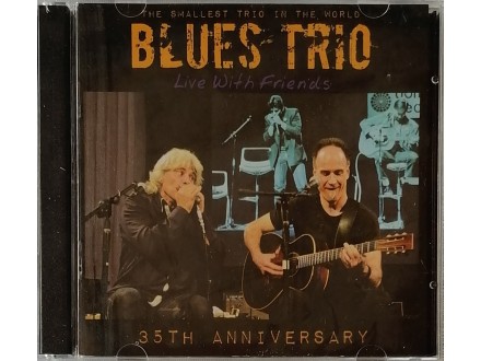 Blues Trio  – Live With Friends [2xCD]