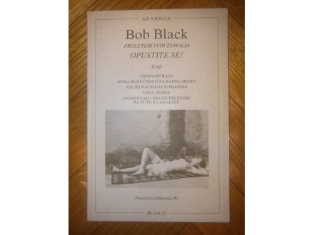Bob Black - Ukidanje rada i drugi eseji