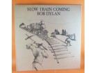 Bob Dylan ‎– Slow Train Coming, LP
