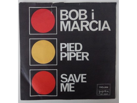 Bob I Marcia ‎– Pied Piper / Save Me
