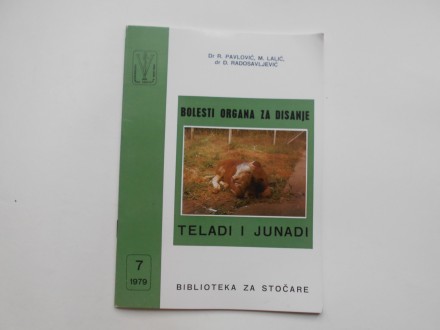 Bolesti organa za disanje teladi i junadi, 7/ 1979..